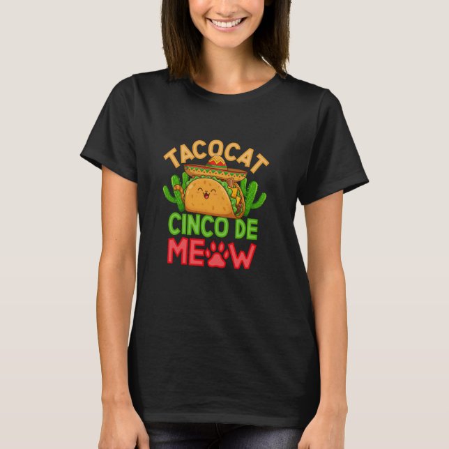 Tacocat Cinco De Meow Festival Vibes T-Shirt (Front)