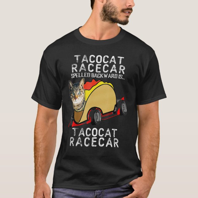 Tacocat Racecar Crazy Mexican Food Fast Car  Taco  T-Shirt (Front)