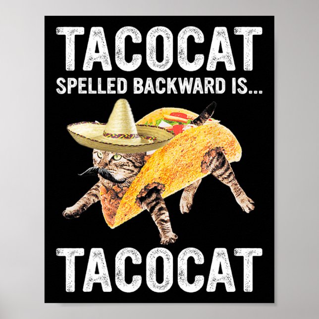 Tacocat Spelled Backward Is... Tacocat For Tacosan Poster (Front)