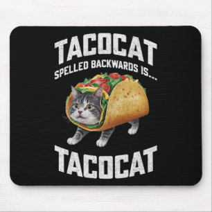 Tacocat Spelled Backward Is Tacocat Shirt Taco Cat Mouse Mat
