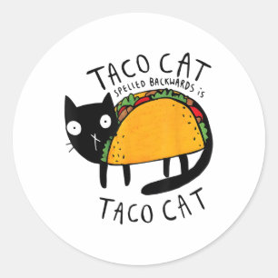 Tacocat Spelled Backwards Funny Taco Cat Cinco De  Classic Round Sticker