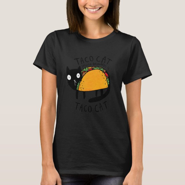 Tacocat Spelled Backwards Funny Taco Cat Cinco De  T-Shirt (Front)
