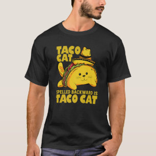 Tacocat Spelled Backwards Is Taco Cat Cinco De May T-Shirt