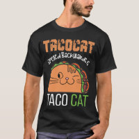 Tacocat Spelled Backwards is Tacocat Funny Cat