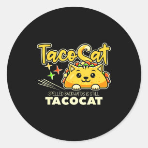 Tacocat spelled backwards is tacocat funny taco classic round sticker