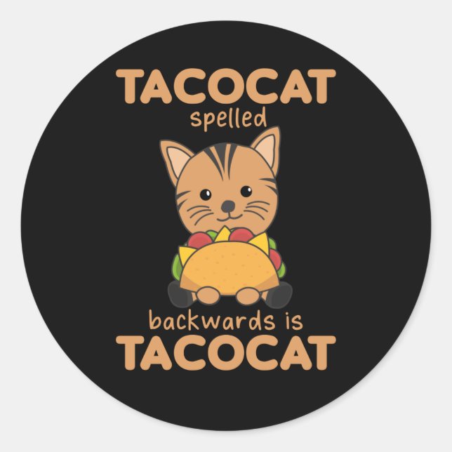 Tacocat Spelled Backwards Is Tacocat - Love Classic Round Sticker (Front)