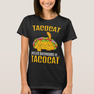 Tacocat Spelled Backwards Is Tacocat Shirt, T-Shirt