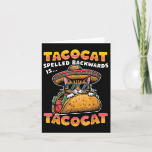 Tacocat Spelled Backwards Shirt Taco Cat Cinco De Card