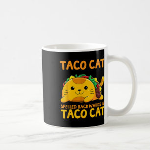 Tacocat Spelled Backwards Shirt Taco Cat Cinco De Coffee Mug