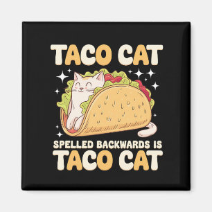 Tacocat Spelled Backwards Taco Cat Mexican Magnet