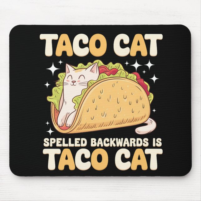 Tacocat Spelled Backwards Taco Cat Mexican Mouse Mat (Front)