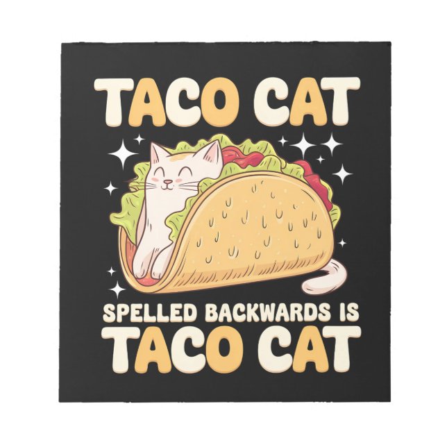 Tacocat Spelled Backwards Taco Cat Mexican Notepad (Front)