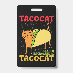 Tacocat Spelled Backwards Tacos Cats Cinco De Mayo ID Badge