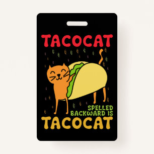Tacocat Spelled Backwards Tacos Cats Cinco De Mayo ID Badge
