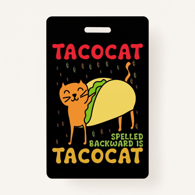 Tacocat Spelled Backwards Tacos Cats Cinco De Mayo ID Badge (Front)