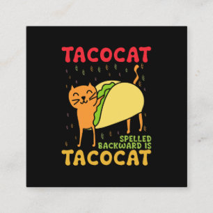 Tacocat Spelled Backwards Tacos Cats Cinco De Mayo Square Business Card