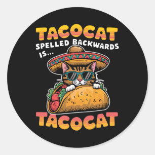 Tacocat Spelled Ckwards Shirt Taco Cat Cinco De Ma Classic Round Sticker
