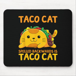 Tacocat Spelled Ckwards Shirt Taco Cat Cinco De Ma Mouse Mat