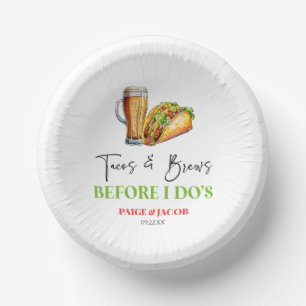 Tacos and Brews Before I Do's! Rehearsal Dinner Paper Plate