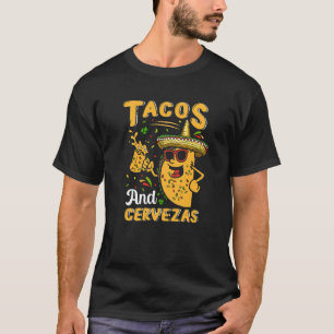 Tacos And Cervezas Cinco De Mayo Taco Beer Lover T-Shirt