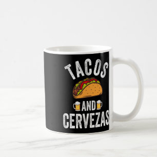 Tacos And Cervezas Shirt Funny Cinco De Mayo Mexic Coffee Mug