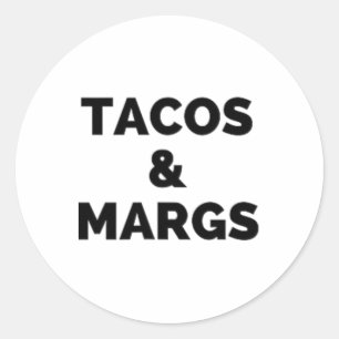 Tacos And Margs Funny Cinco De Mayo Tacos And Marg Classic Round Sticker