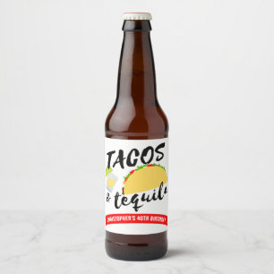 Tacos and Tequila Birthday Party Beer Bottle Label