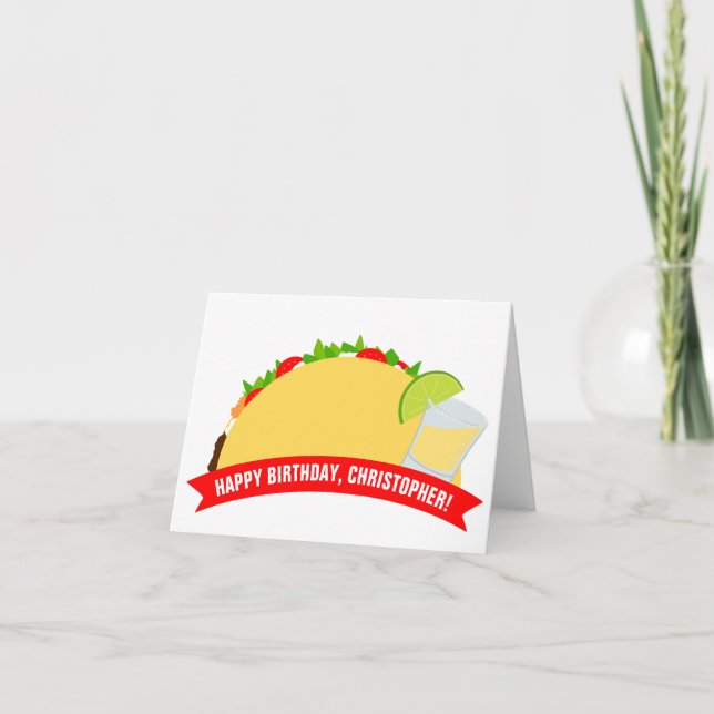 Tacos and Tequila Card (Front)