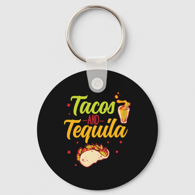 Tacos And Tequila Cinco De Mayo  Key Ring (Front)