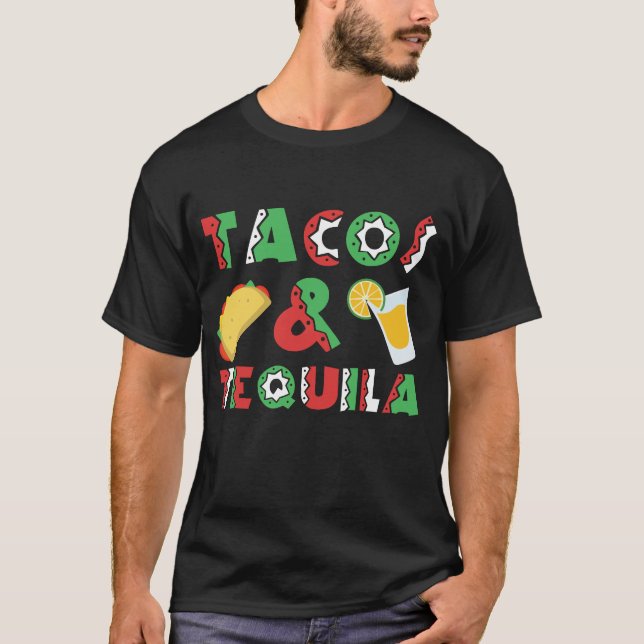 Tacos And Tequila Funny Drinking Mexican Food T-Shirt (Front)