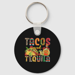 Tacos And Tequila Funny Drinking Taco Mexican Food Key Ring