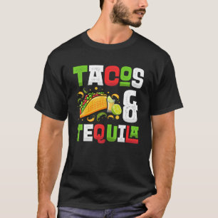 Tacos And Tequila Nacho Average Mexican Cinco De M T-Shirt