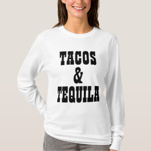 Tacos And Tequila T-Shirt