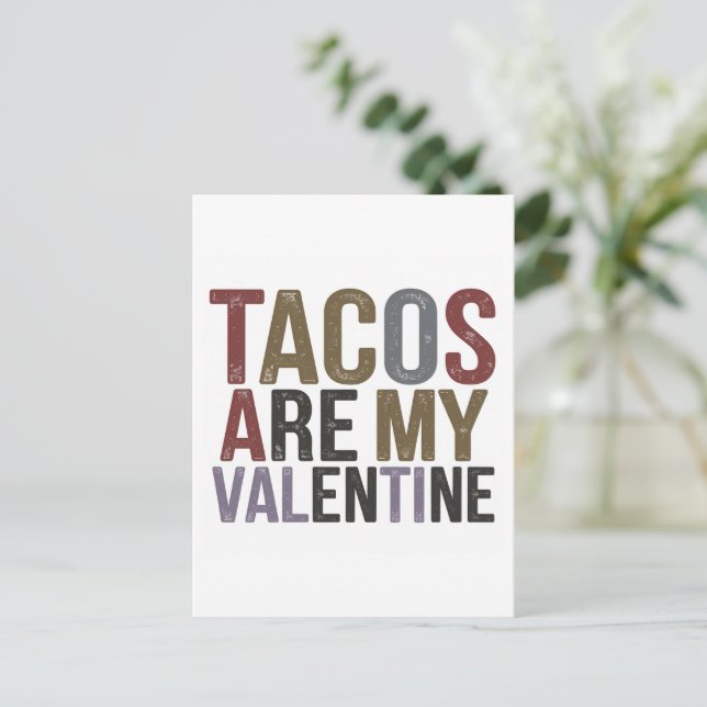 Tacos are My Valentine Postcard (Standing Front)