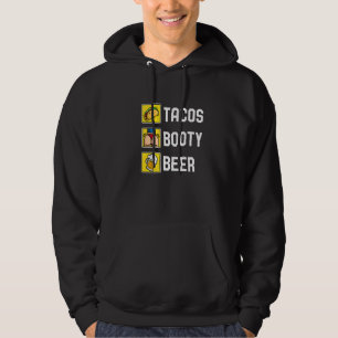 Tacos Booty And Beer College Fiesta Cinco De Mayo Hoodie