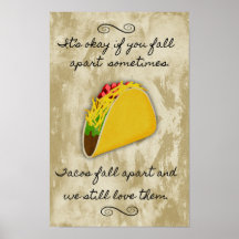Tacos Fall Apart funny, encouraging, life happens