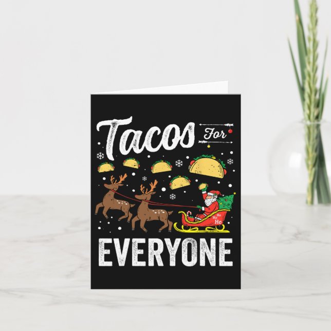 Tacos For Everyone Christmas Taco Funny Xmas Santa Card (Front)