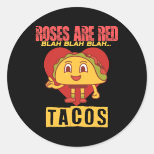Tacos Funny Valentine Day Food Lover Gift  Classic Round Sticker