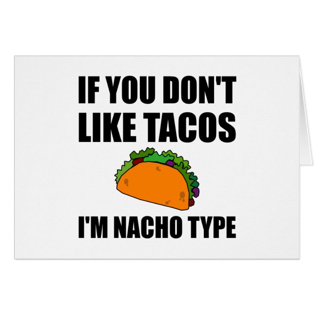 Tacos Nacho Type Funny Fan (Front Horizontal)