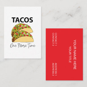 Tacos One More Time Mexican Food Taco Business Card