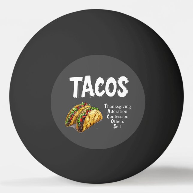 TACOS Prayer Ping Pong Ball (Front)