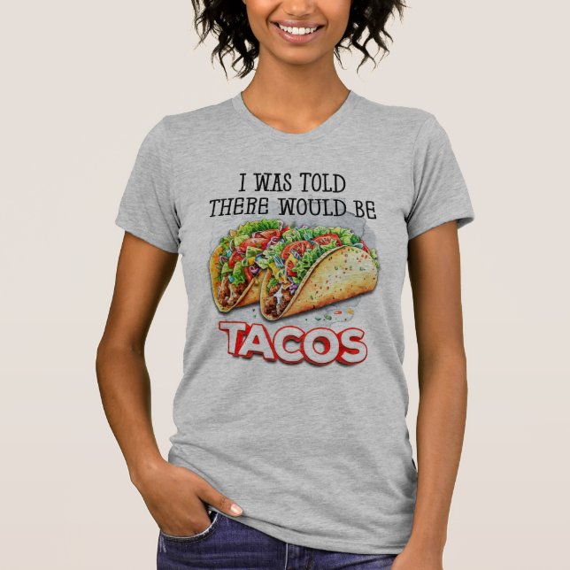 Tacos T-Shirt (Front)