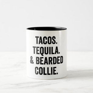 Tacos Tequila And Bearded Collie Funny  Two-Tone Coffee Mug