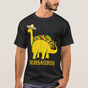 Tacosaurus Cinco de Mayo Funny Taco Dinosaur Gift T-Shirt