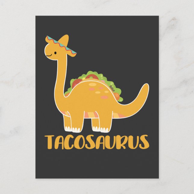 Tacosaurus Cinco de Mayo Funny Taco Dinosaur Postcard (Front)