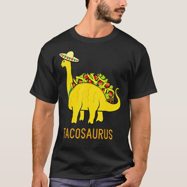 Tacosaurus Cinco De Mayo Shirt  Taco Dinosaur (Front)