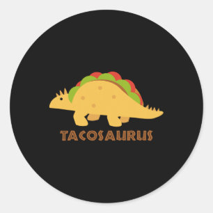 Tacosaurus Funny Mexican Tacos Dino Lovers Gift Classic Round Sticker
