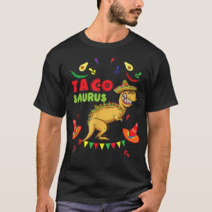 Tacosaurus Rex Dinosaur Taco Kids Cinco De Mayo Pa T-Shirt