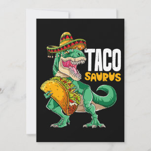 Tacosaurus Shirt Taco Cinco De Mayo Dinosaur T Rex Invitation