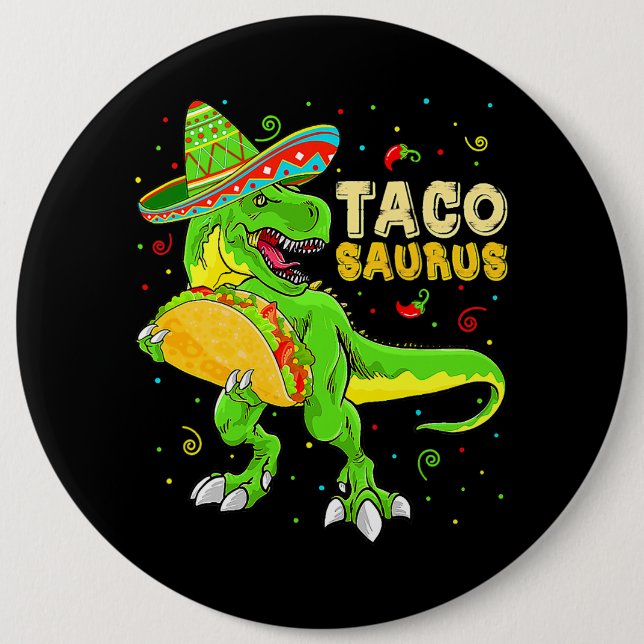 Tacosaurus Shirt Taco Cinco De Mayo Kids Boys Dino 6 Cm Round Badge (Front)